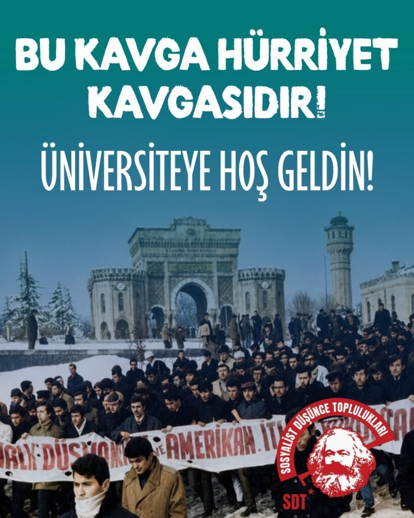 BU KAVGA HÜRRİYET KAVGASIDIR!ÜNİVERSİTEYE HOŞGELDİN!